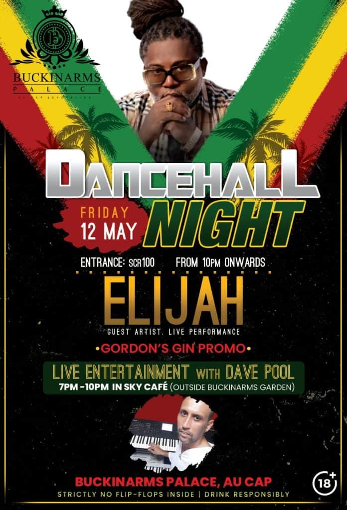Dancehall Night with Elijah at Buckinarms Palace 